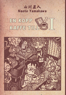 En kopp kaffe till 1